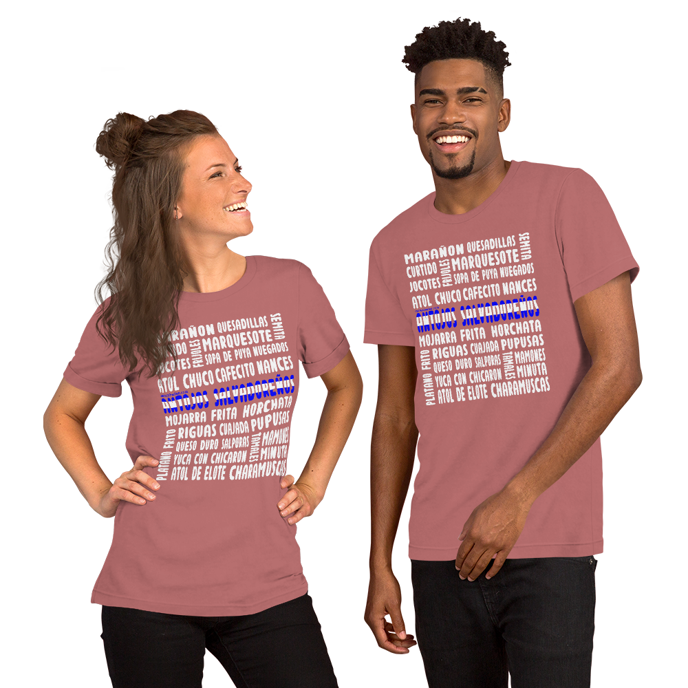 Antojos Salvadoreños Unisex T-shirt
