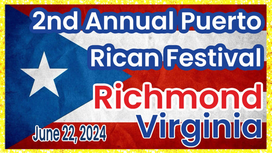 Richmond Virginia’s Second Annual Puerto Rican Festival!