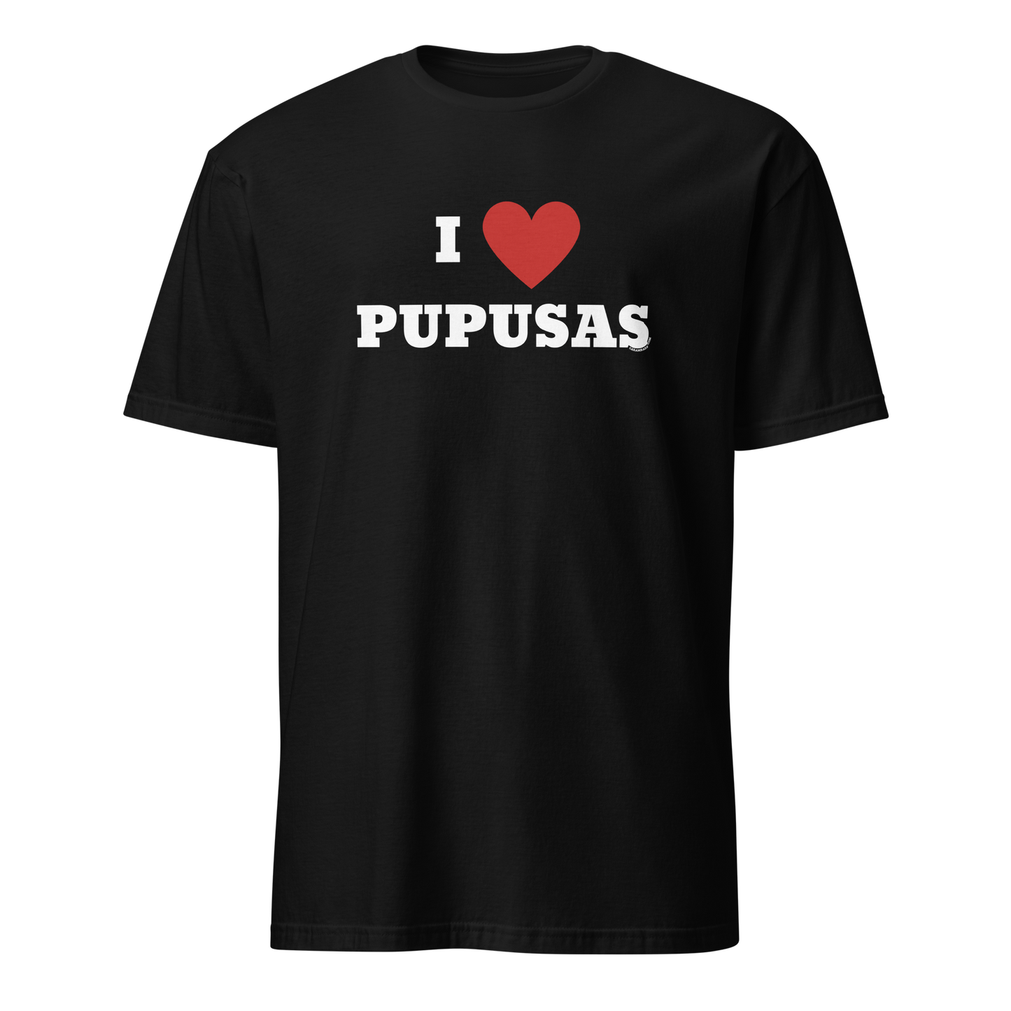 I Love Pupusas