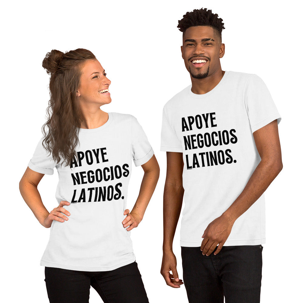 Apoye Negocios Latinos (Support Latino Businesses) Unisex T-shirt